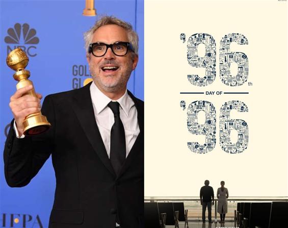 Alfonso Cuaron's Golden Globe answer rings true for 96th day of 96!