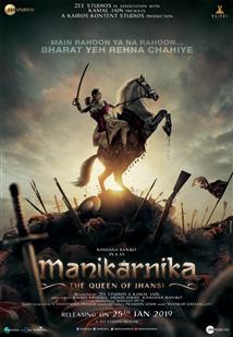 Manikarnika - The Queen Of Jhansi in Varanasi